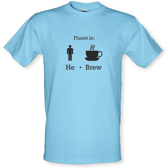 Fluent In He Brew t-shirts